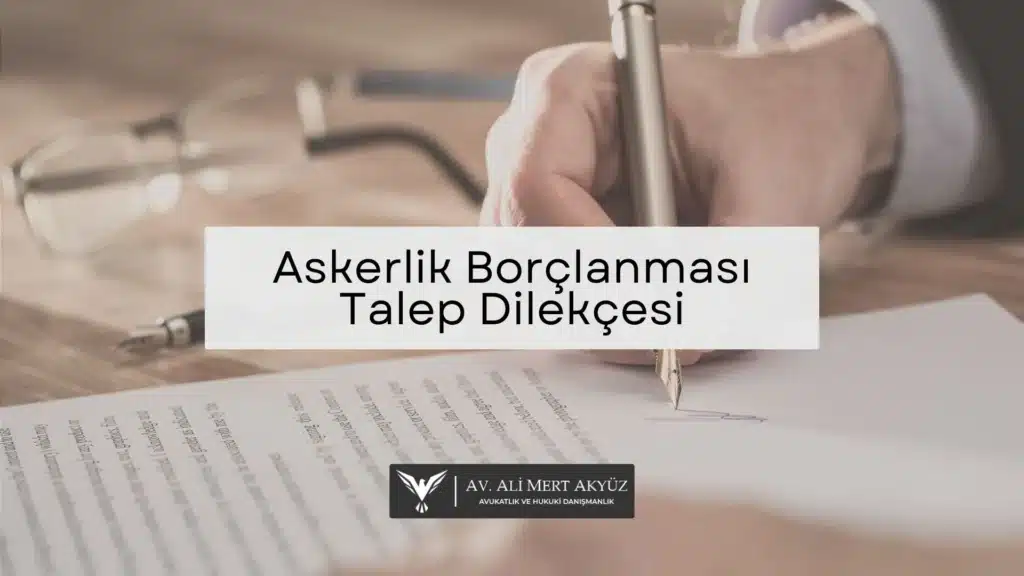 Askerlik Borçlanması Hesaplama 2026 1 Askerlik Borçlanması Talep Dilekçesi