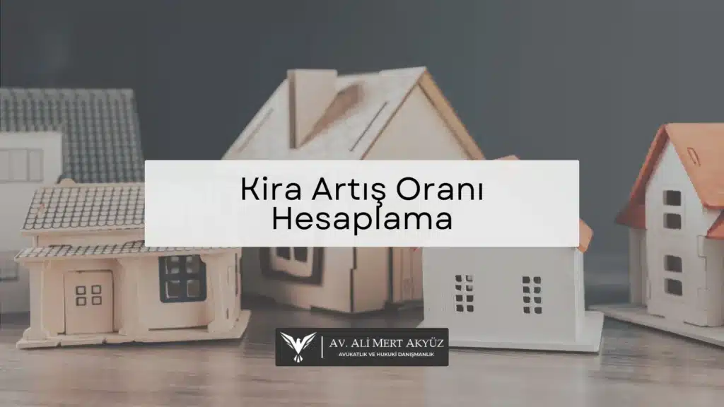 Kira Artış Oranı Hesaplama