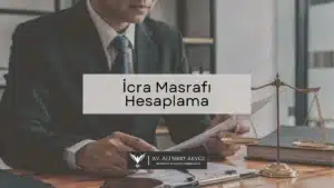 İcra Masrafı Hesaplama